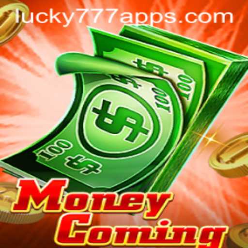 Exploring the Exciting World of MoneyComing and the Role of Lucky777 App